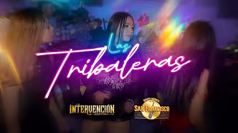 Las Tribaleras - La Intervención Norteña X Grupo San Francisco